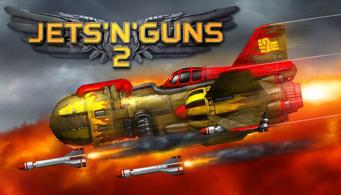 Jets n Guns 2 Free Download