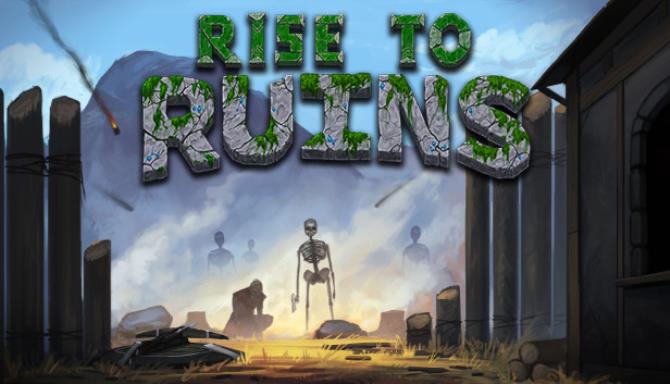 Rise To Ruins The Achievement Free Download