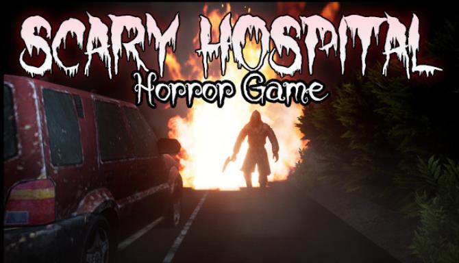 Scary Hospital Horror Game Free Download Scary Hospital Horror Game Free Download