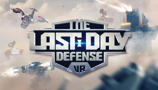 The Last Day Defense VR Free Download