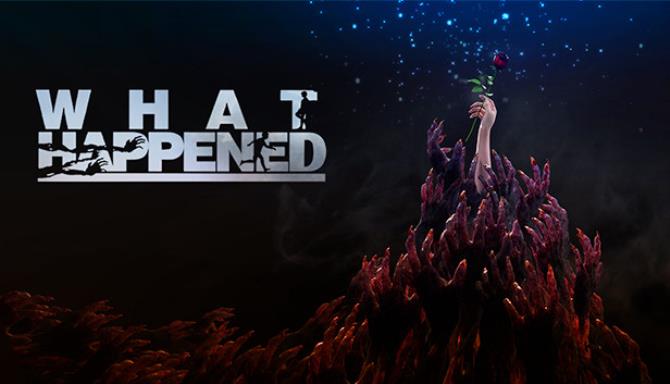 What Happened Free Download