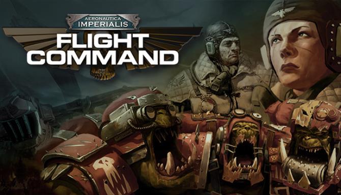 Aeronautica Imperialis Flight Command v1 2 2 Free Download Aeronautica Imperialis Flight Command v1 2 2 Free Download