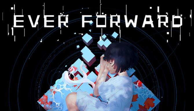 Ever Forward Free Download Ever Forward Free Download