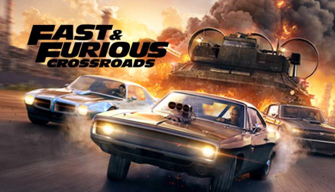 FAST and FURIOUS CROSSROADS Free Download FAST and FURIOUS CROSSROADS Free Download