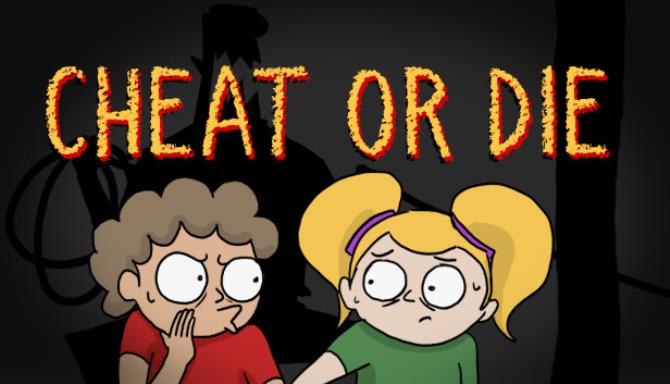 Cheat or Die Free Download Cheat or Die Free Download