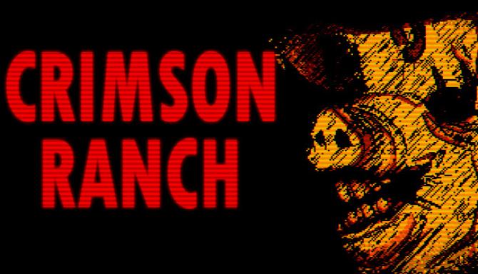 Crimson Ranch Free Download Crimson Ranch Free Download