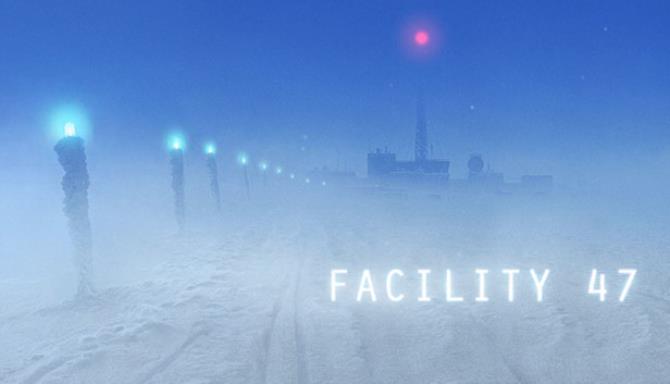 Facility 47 Free Download Facility 47 Free Download