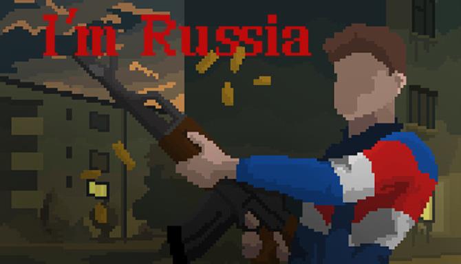 I'm Russia Free Download I'm Russia Free Download