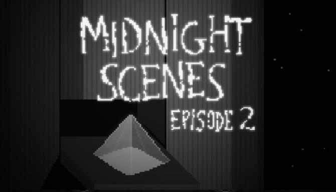 Midnight Scenes Episode 2 (Special Edition) Free Download Midnight Scenes Episode 2 (Special Edition) Free Download