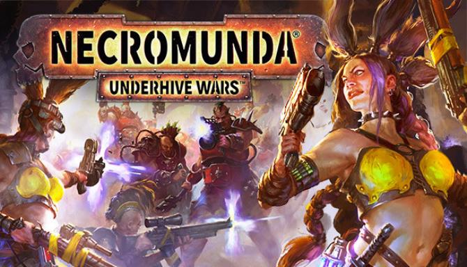 Necromunda: Underhive Wars Free Download Necromunda: Underhive Wars Free Download