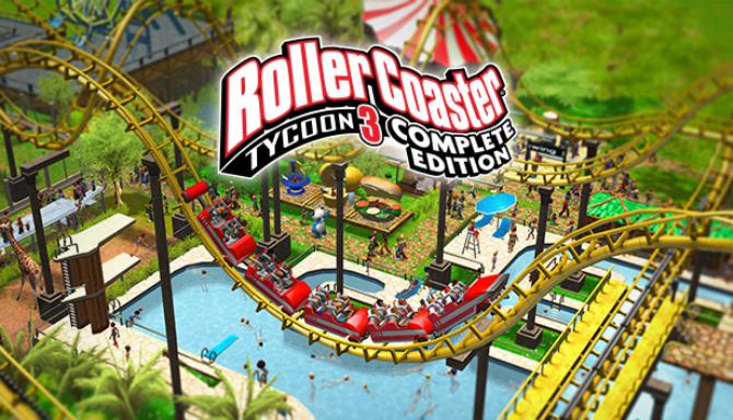 RollerCoaster Tycoon 3: Complete Edition Free Download RollerCoaster Tycoon 3: Complete Edition Free Download