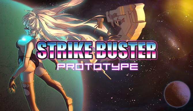Strike Buster Prototype Free Download Strike Buster Prototype Free Download