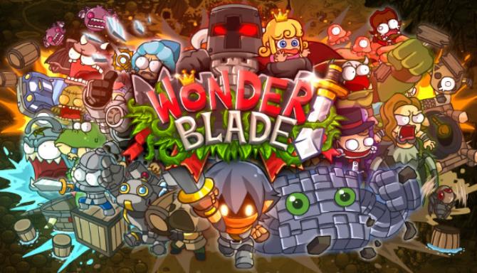 Wonder Blade 惊奇剑士 Free Download Wonder Blade 惊奇剑士 Free Download