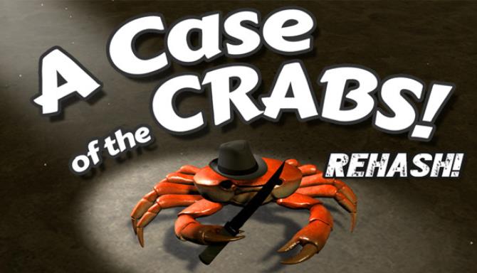 A Case of the Crabs: Rehash Free Download A Case of the Crabs: Rehash Free Download