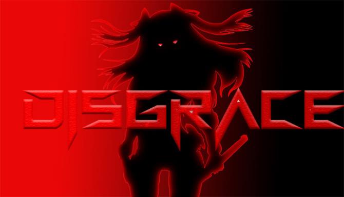 Disgrâce Free Download Disgrâce Free Download