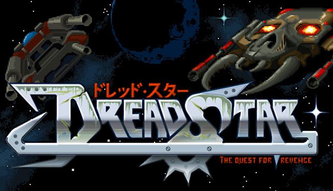 DreadStar: The Quest for Revenge Free Download DreadStar: The Quest for Revenge Free Download