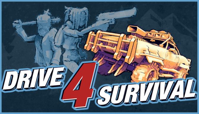 Drive 4 Survival Free Download Drive 4 Survival Free Download
