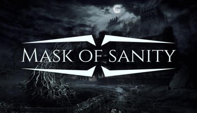 Mask of Sanity Free Download