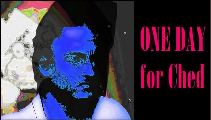 ONE DAY for Ched Free Download ONE DAY for Ched Free Download