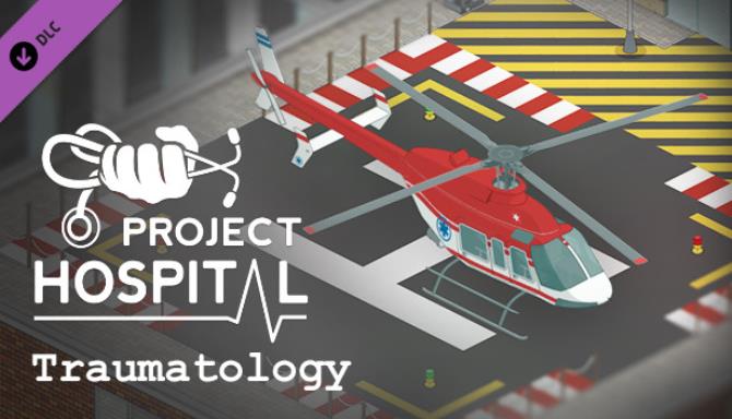 Project Hospital Traumatology Department Free Download
