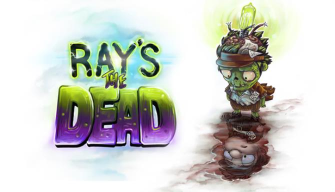 Ray's The Dead Free Download Ray's The Dead Free Download