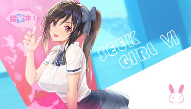 Seek Girl Ⅵ Free Download Seek Girl Ⅵ Free Download