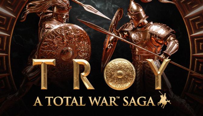 A Total War Saga Troy Free Download A Total War Saga Troy Free Download
