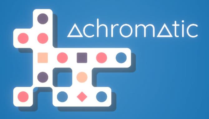 Achromatic Free Download Achromatic Free Download