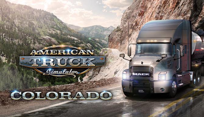 American Truck Simulator Colorado Free Download