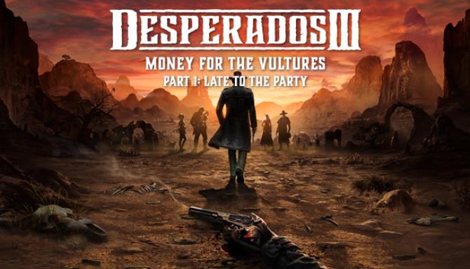 Desperados III Money for the Vultures Free Download Desperados III Money for the Vultures Free Download