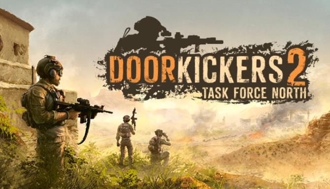 Door Kickers 2: Task Force North Free Download Door Kickers 2: Task Force North Free Download