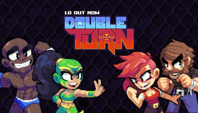 Double Turn Free Download Double Turn Free Download