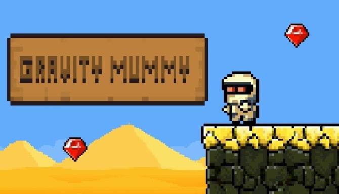 Gravity Mummy Free Download Gravity Mummy Free Download
