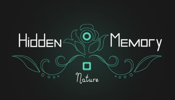 Hidden Memory - Nature Free Download