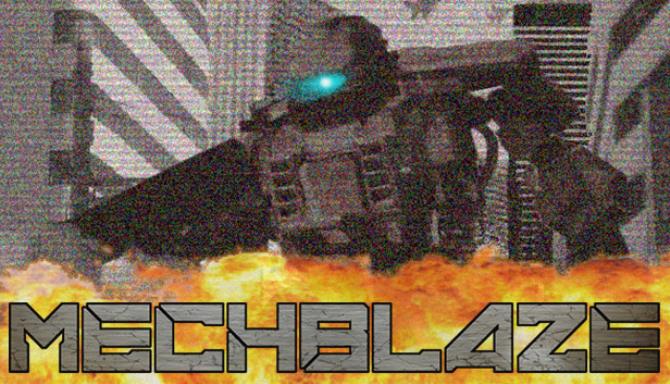 MECHBLAZE Free Download MECHBLAZE Free Download