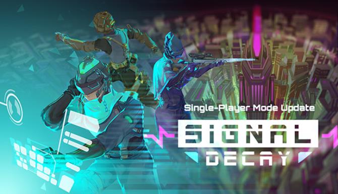 Signal Decay Free Download Signal Decay Free Download