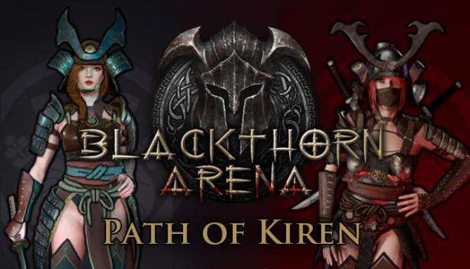 Blackthorn Arena Path of Kiren Free Download