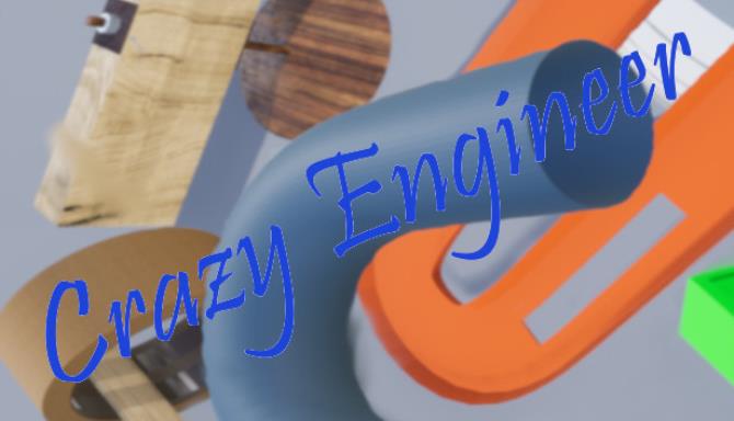Crazy Engineer Free Download