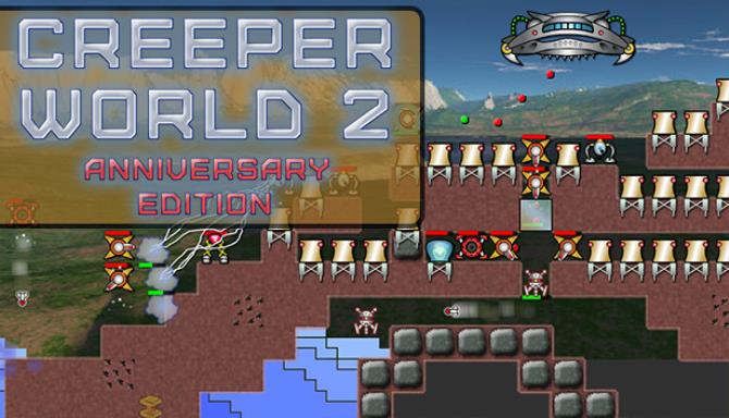 Creeper World 2: Anniversary Edition Free Download Creeper World 2: Anniversary Edition Free Download
