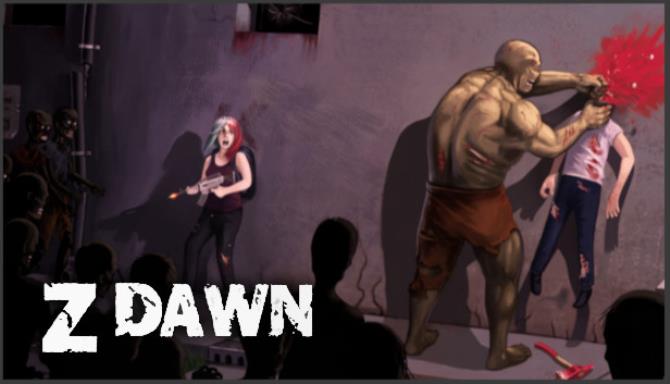 Z Dawn v1 2 0 0 Free Download Z Dawn v1 2 0 0 Free Download