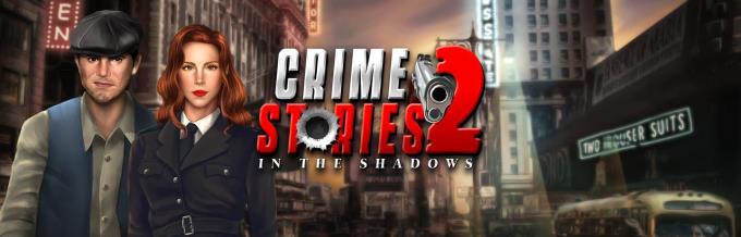 Crime Stories 2 In the Shadows Free Download Crime Stories 2 In the Shadows Free Download