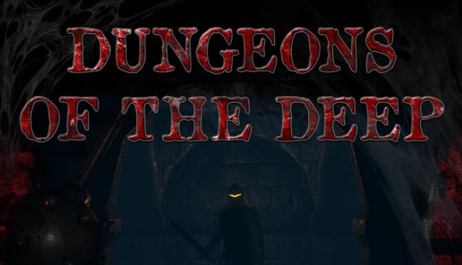 Dungeons Of The Deep Free Download Dungeons Of The Deep Free Download