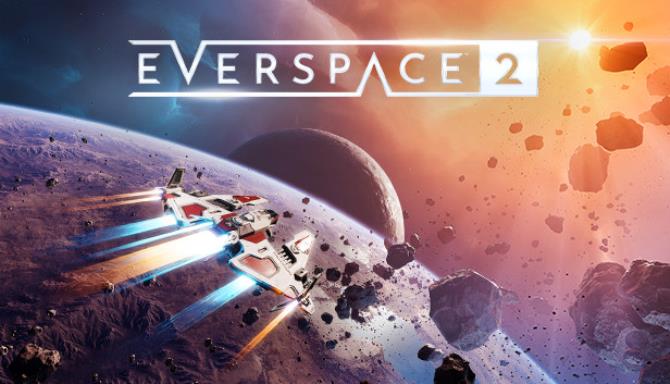 EVERSPACE 2 Free Download EVERSPACE 2 Free Download