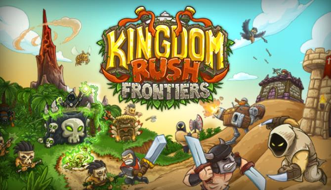 Kingdom Rush Frontiers - Tower Defense v4.2.33 Free Download Kingdom Rush Frontiers - Tower Defense v4.2.33 Free Download
