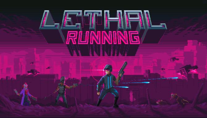 Lethal Running Free Download
