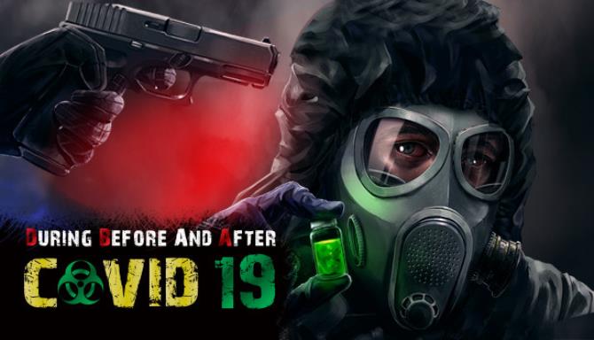 During Before And After COVID 19 Free Download During Before And After COVID 19 Free Download