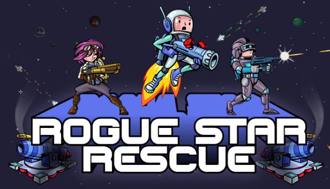 Rogue Star Rescue Free Download Rogue Star Rescue Free Download