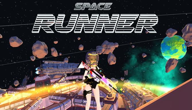 Space Runner - Anime Free Download Space Runner - Anime Free Download