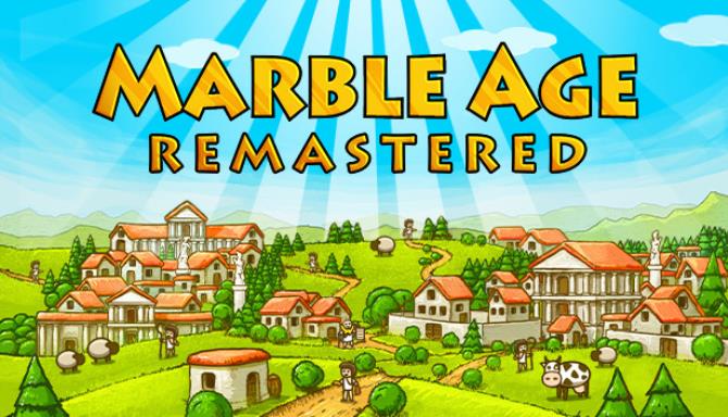 Marble Age Remastered Free Download