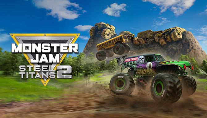 Monster Jam Steel Titans 2 Free Download